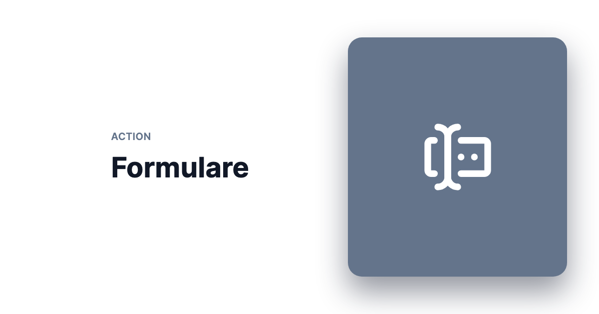 Formulare – HelloSpaces Action